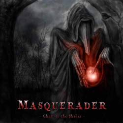 Masquerader (GER) : Ghost in the Shades